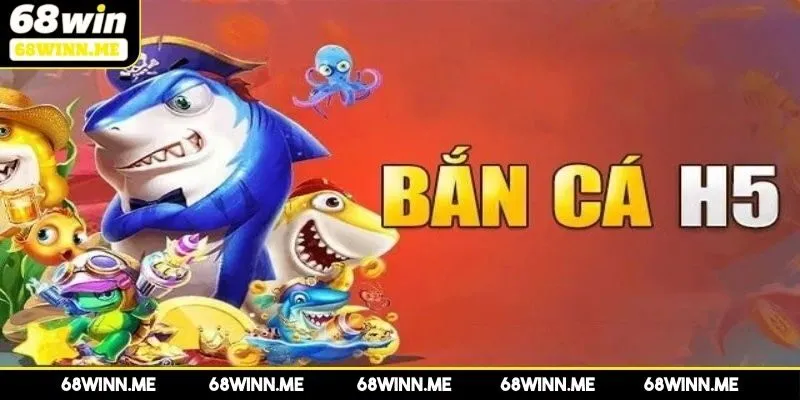 Đôi điều về game bắn cá H5
