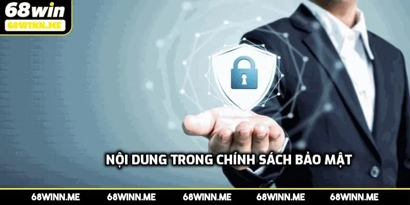 Nội dung trong chính sách bảo mật